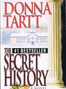 The Secret History Novel by Donna Tartt